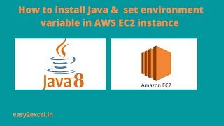 How to install Java in AWS EC2 and set environment variable