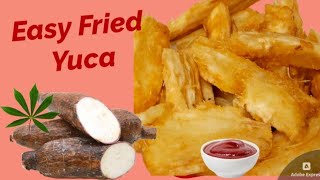 CRISPY CASSAVA FRIES | YUCA | HOW TO COOK  \u0026 PEEL