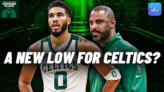 A New Low for the Celtics? | Winning Plays Podcast