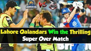 Lahore Qalandars Win the Thrilling Super Over Match against Karachi Kings | HBL PSL