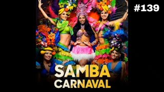 Samba Carnaval sem direitos autorais #139 -  Melhor samba carnaval