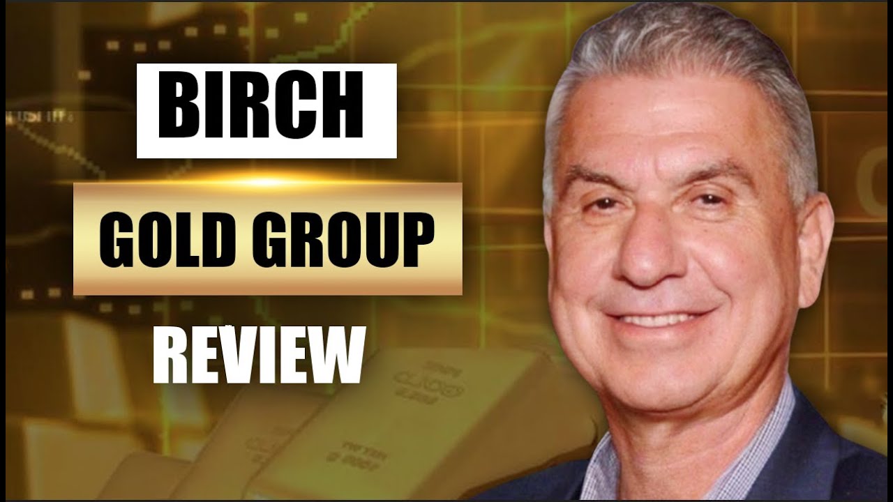 Birch Gold Group Review 2023 - YouTube