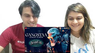 Gangstaa - Thunivu Lyric Song | Ajith Kumar | H Vinoth | Manju Warrier | Ghibran | Shabir Sulthan