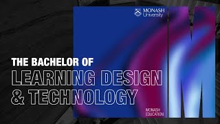 The Bachelor of Learning Design and Technology Webinar - 24 September 2024