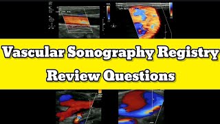 Vascular Sonography Registry Review