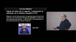 MANUEL BALLESTER:  MEDICINA OCCIDENTAL Y MEDICINA ENERGETICA : UNA SOLA MEDICINA