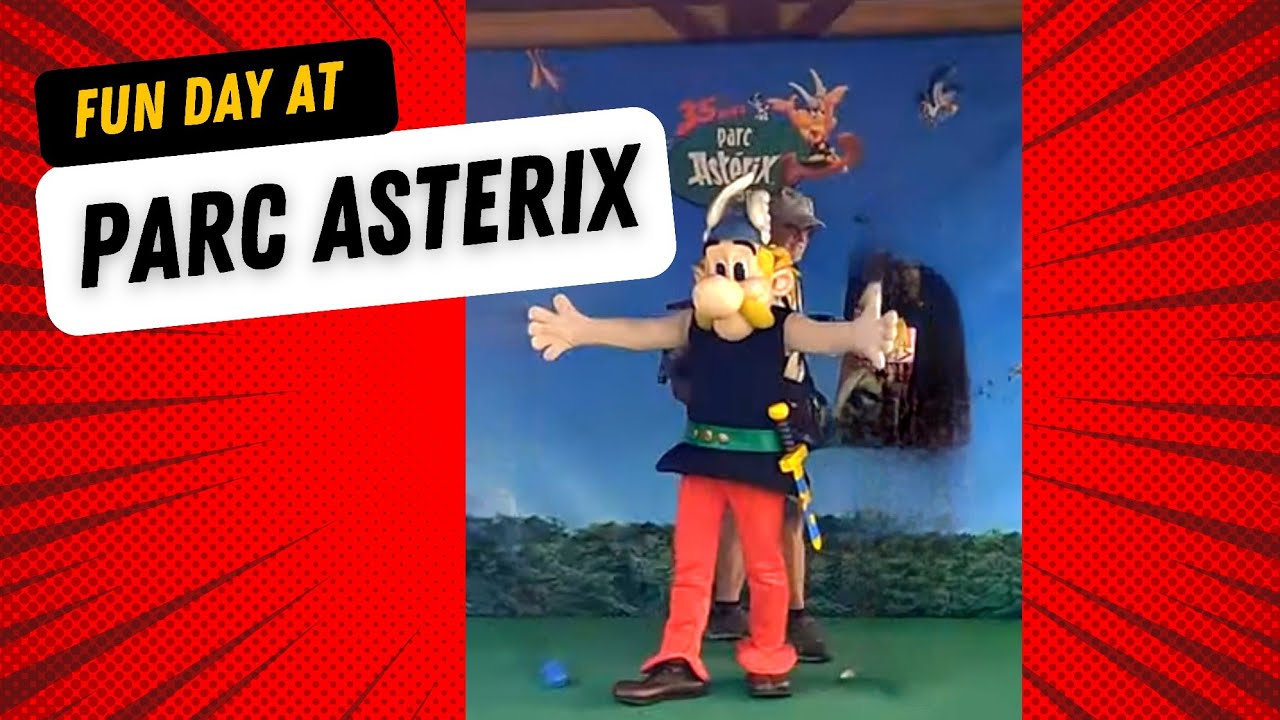 Fun Day At Parc Asterix Youtube