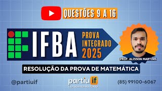 IFBA 2025 - Resolução da Prova de Matemática