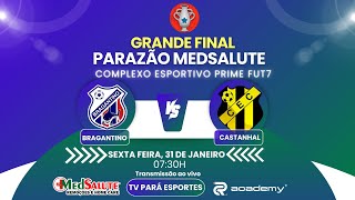 AO VIVO - BRAGANTINO X CASTANHAL