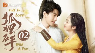 Fall In Love With A Fox ▶EP02 Foodie Cinderella Got Flash Marriage with Charming Pianist🦊｜MangoTV