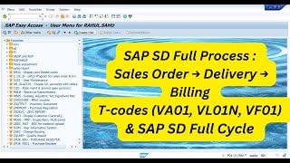 SAP SD Full Process : Sales Order → Delivery → Billing (VA01, VL01N, VF01) & SAP SD Full Cycle