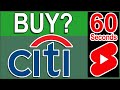 Buy CitiGroup’s Stock Today? $C Fair Value #shorts