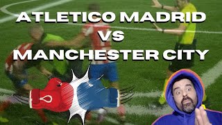 Atletico Madrid vs Manchester City maxy rissa in champions league