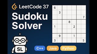LeetCode 37 Sudoku Solver | Best Solution Explained | C++ Java Python |Time & Space Complexity