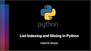List Indexing and Slicing in Python