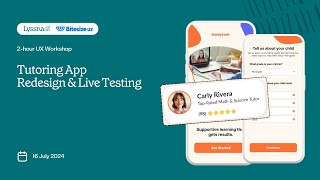 Usability testing workshop: Test a tutoring app redesign