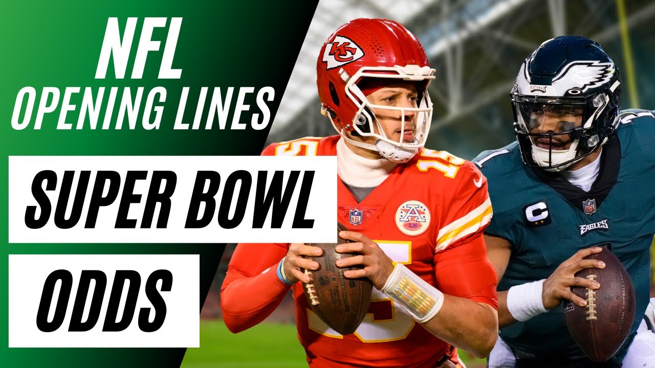 NFL OPENING LINES REPORT | Super Bowl NFL Odds | Point Spreads ...