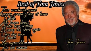 Best of Tom Jones||Greatest hits||Best Songs of Tom Jones||2023 music collections playlist