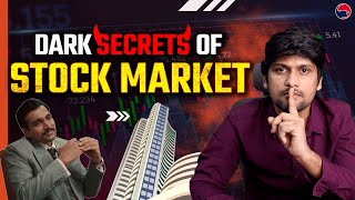The Dark Secrets of Stock Market | Reality of stock market