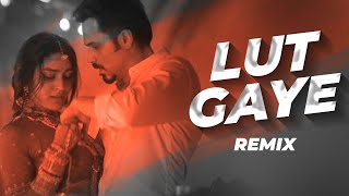 Lut Gaye Remix | Aankh Uthi Mohabbat Ne Angrai Li Dj | Jubin Nautiyal |Emraan Hashmi |Yukti Thareja