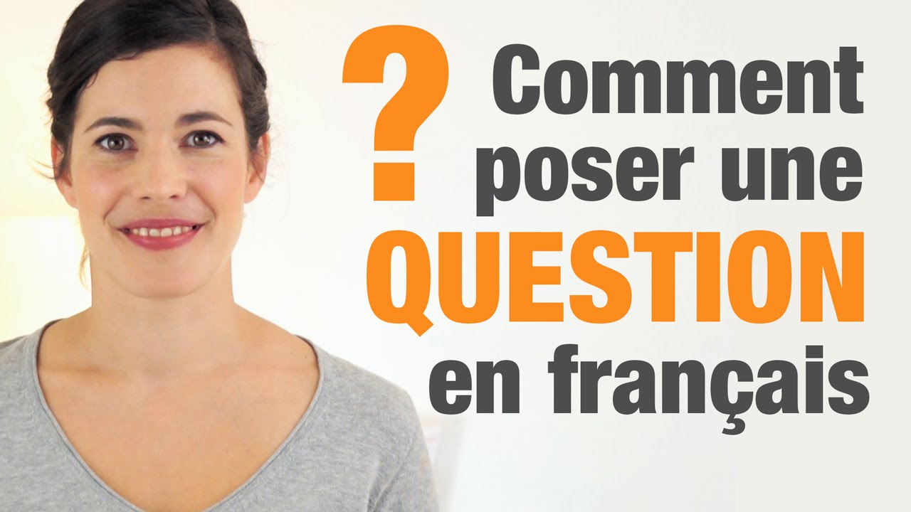 Une question. Comment французский. Annotation Francais.