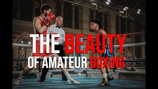 The Beauty of Amateur Boxing - Revealed