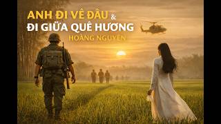ANH ĐI VỀ ĐÂU & ĐI GIỮA QUÊ HƯƠNG – HOÀNG NGUYÊN | NHẠC XƯA Sài Gòn trước 1975 – VietMusic.AIStudio
