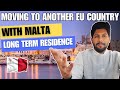 Moving To Another EU Country With Malta Long Term Residence | #MaltaResidence #maltavisaupdate2024