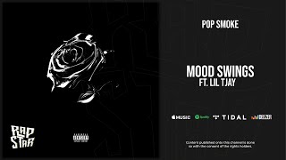 Pop Smoke - Mood Swings Ft. Lil Tjay (Shoot for the Stars Aim for the Moon)