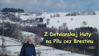 Bludárium – Veporské vrchy (Z Detvianskej Huty na Pílu cez Brestinu)