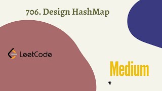 706. Design HashMap #leetcodequestionandanswers #googleinterview #leetcode #dsa #dsalgo #hashmap