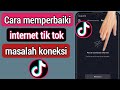 memperbaiki TikTok Tidak ada masalah koneksi internet | TikTok Tidak ada kesalahan koneksi jaringan