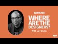 audiogyan ep. 01 are designers upping their game with jay dutta