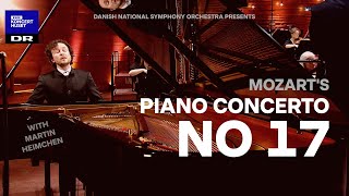 Piano Concerto No. 17 - Mozart // Danish National Symphony Orchestra \u0026 Martin Helmchen (LIVE)