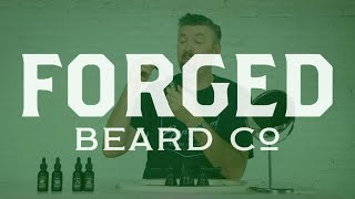 Product Spotlight: Forged Beard Co. The Solution for Scent-sitive Skin!