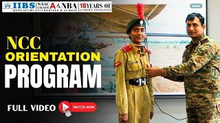 🎖️ NCC Orientation Program | IIBS College | National Cadet Corps