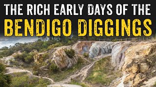 The Insanely Rich BENDIGO GOLD DIGGINGS