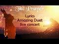 The Prayer, Lyrics and Amazing Duet Live Concert