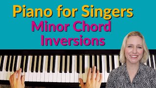 Piano for Singers - Minor Triad Inversions in 12 keys! - Easy PIANO tutorial
