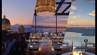 The Bürgenstock Collection