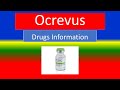 OCREVUS - Generic Name, Brand Names, How to use, Precautions, Side Effects