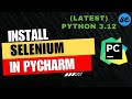 How to Install Selenium in Pycharm (Windows & Mac) [2024]