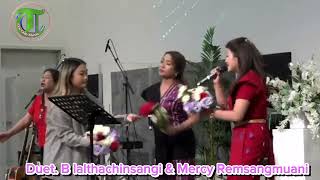 Duet B Lalthachinsangi \u0026 Mercy Remsangmuani