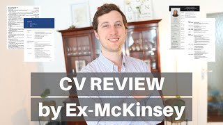 CV REVIEW - How to get your CV right for high profile jobs (resume tips from Ex-McKinsey consultant)