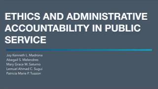 Ethics and Administrative Accountability in Public Service