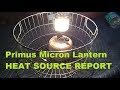 Primus Micron Lantern - Can It Heat A Tent? - PLEASE SUBSCRIBE