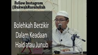 Ustadz Firanda Andirja - Bolehkah berzikir dalam keadaan haid atau junub