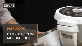 Wie funktioniert das Dampfgaren mit dem Prep \u0026 Cook Multikocher? | Krups