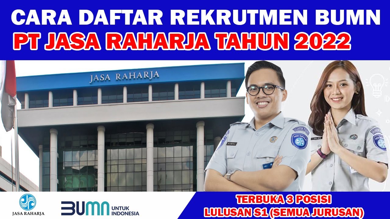 CARA LENGKAP DAFTAR REKRUTMEN BUMN PT JASA RAHARJA - YouTube