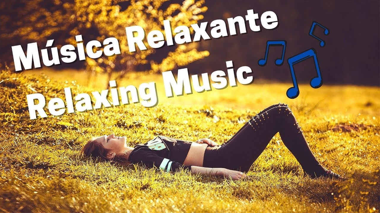 Musicas Relaxantes - YouTube